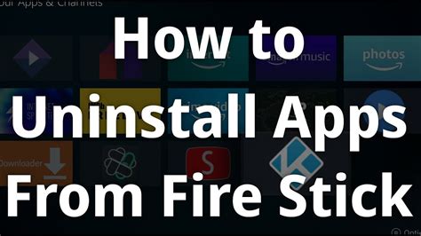 How To Uninstall Apps From Amazon Fire Stick Youtube