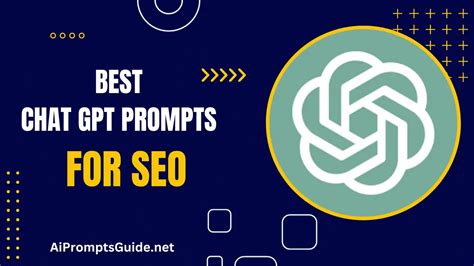 75 Best ChatGPT Prompts For SEO