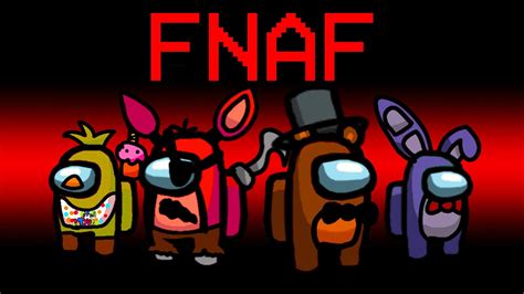 Among Us New Fnaf Roles Five Nights At Freddys Mod Youtube Porn Sex | Hot Sex Picture