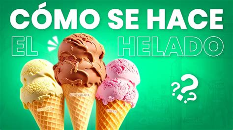 As Se Hace El Helado En Fabrica Descubre C Mo Se Hace El Helado