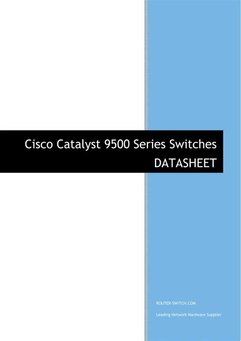 PPT - Cisco Catalyst 9500 Series Switches datasheet PowerPoint Presentation - ID:7701864