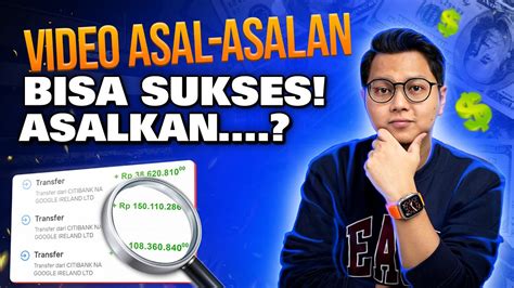 Video Asal Asalan Bisa Sukses Di Youtube Cepat Monetisasi Asalkan