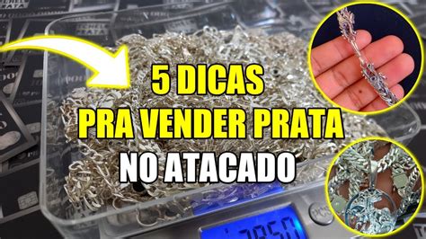 5 Dicas Pra Vender Prata No Atacado Revender Prata 925 Youtube