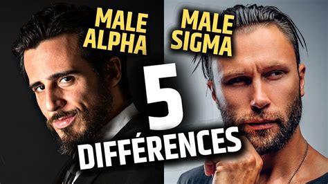 Male Alpha VS Male Sigma Les 5 Différences YouTube