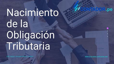 C Digo Tributario Nacimiento De La Obligaci N Tributaria El Blog