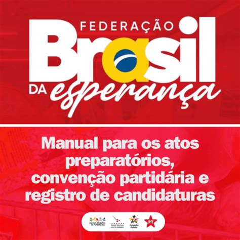 Manual Da Federa O Brasil Da Esperan A Para As Elei Es Enfpt