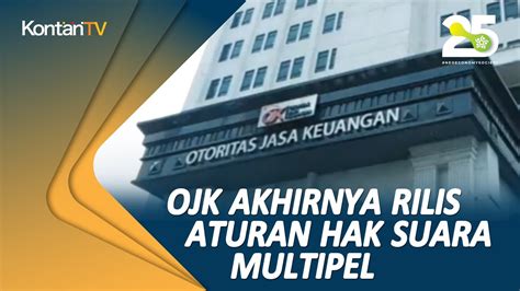 Ojk Akhirnya Rilis Aturan Hak Suara Multipel