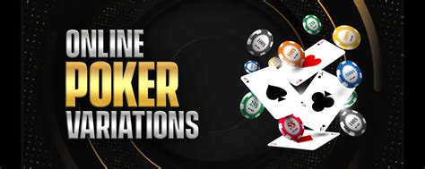 Variations of Poker | Types of Poker Games