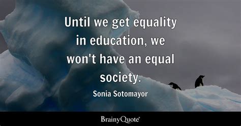 35 Best Education Equality Quotes – Home, Family, Style and Art Ideas