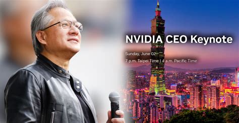 NVIDIA CEO Jensen Huang will deliver live keynote on June 2, just as ...