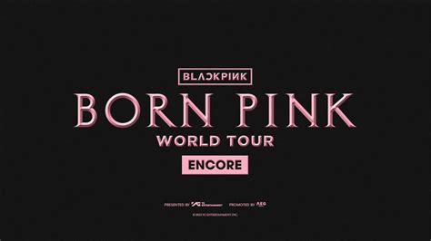 Weverse Blackpink Media Blackpink World Tour Born Pink Encore In