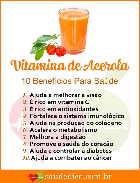 Os 10 Benefícios da Vitamina de Acerola Para Saúde Dicas de saúde