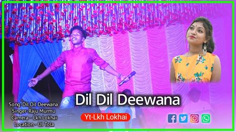 Raju Murmu New Santali Program Video Song Dil Dil Deewana