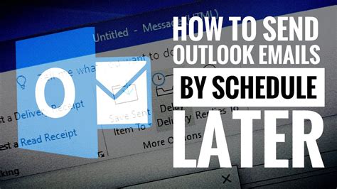 How To Schedule An Email In Outlook Send Later For Microsoft 356