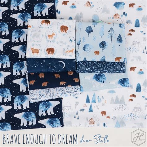 Brave Enough To Dream Fabric Collection By Dear Stella Dear Stella Fabric Fabric Collection