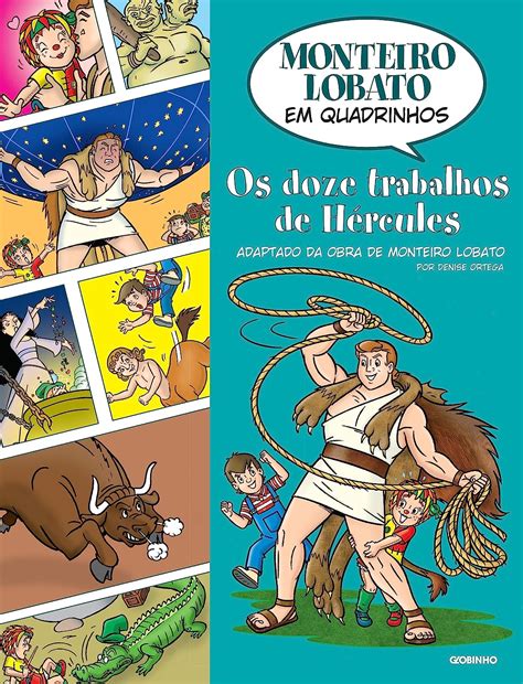 Monteiro Lobato em Quadrinhos Os doze trabalhos de Hércules Ortega