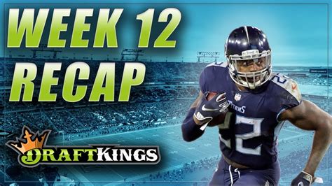 Draftkings Lineup Review And Results Nfl Dfs Week 12 Youtube