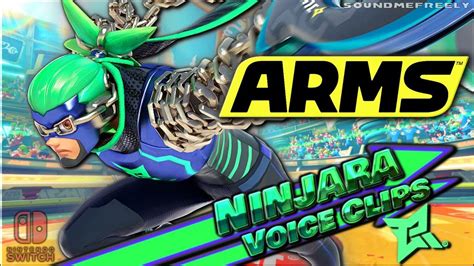 All Ninjara Voice Clips • Arms • All Voice Lines • Nintendo Switch 2017 Youtube