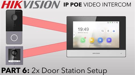 Hikvision Ip Poe Villa Intercom Guide Part Two Door Station Setup Sub