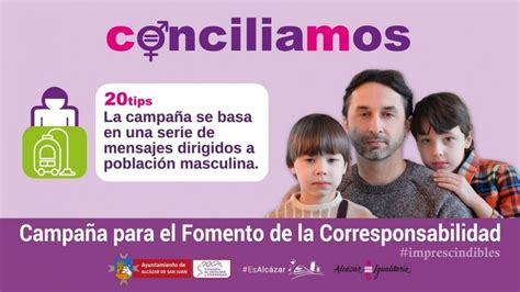 La campaña Conciliamos del Centro de la Mujer de Alcázar sigue