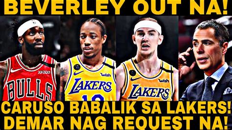 Beverley Out Na Sa Lakers Demar Nag Request Na Ng Trade Caruso