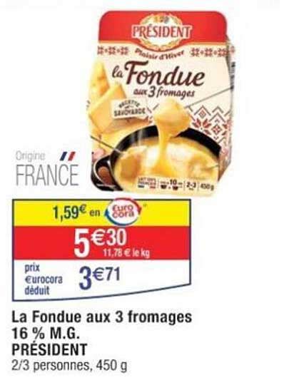 Promo Fondue Pasteuris Aux Fromages Pr Sident Chez Super U