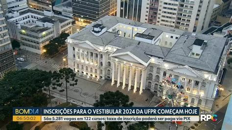 Inscri Es Para Vestibular Da Ufpr Come Am Nesta Quinta