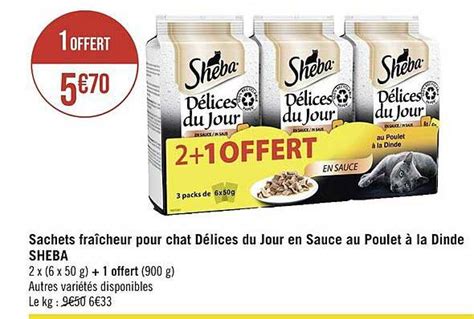 Promo Sachets Fraîcheur Pour Chat Délices Du Jour En Sauce Au Poulet à