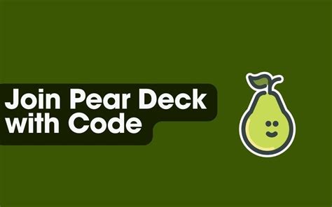 How To Join Pear Deck Session With Code Step By Step Guide