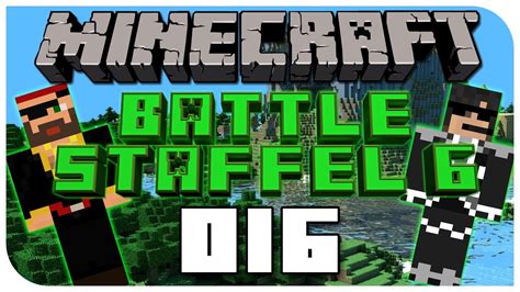 MINECRAFT BATTLE STAFFEL 6 016 Suchst Du Stress Let S Battle