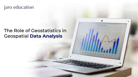 Role Of Geostatistics In Geospatial Data Analysis Jaro Education