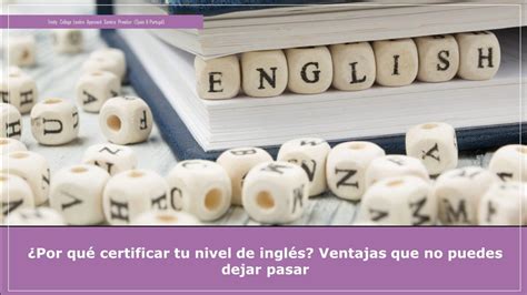 Por Qu Certificar Tu Nivel De Ingl S