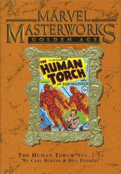 Marvel Masterworks Golden Age Human Torch Volume 1 Slings Arrows