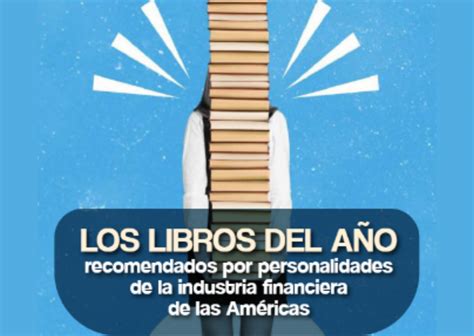 Los Libros Del Año Recomendados Por Personalidades De La Industria