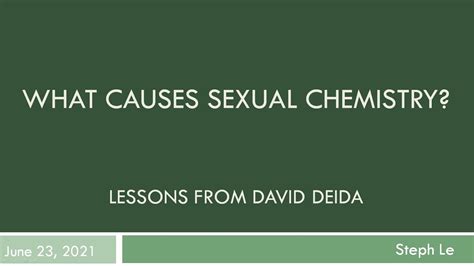 What Causes Sexual Chemistry Lessons From David Deida Youtube