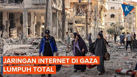 Israel Kembali Putus Jaringan Komunikasi Dan Internet Di Gaza Youtube