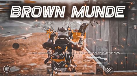 Brown Munde Bgmi Montage ⚡ Classic Highlight Youtube