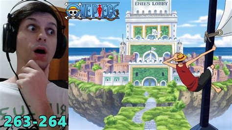 ENIES LOBBY One Piece REACT Episódios 263 e 264 Dublado PT BR