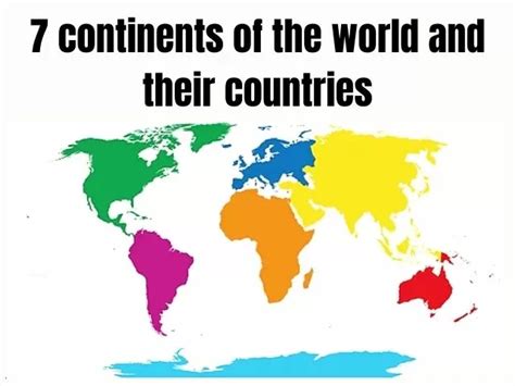 What are the seven continents and their countries?