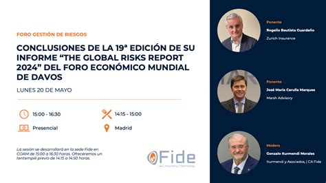 Sesión Conclusiones De La 19ª Edición De Su Informe The Global Risks Report 2024 Del Foro