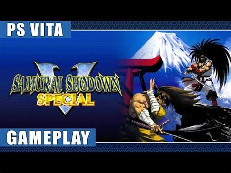 Samurai Shodown V Special PS Vita Gameplay YouTube