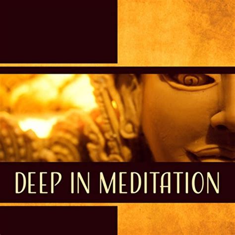 Play Deep In Meditation Peaceful Music To Experience Deep Meditation