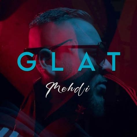 Stream Mehdi 2022 Glat By Balkanmp3 Official Listen Online For