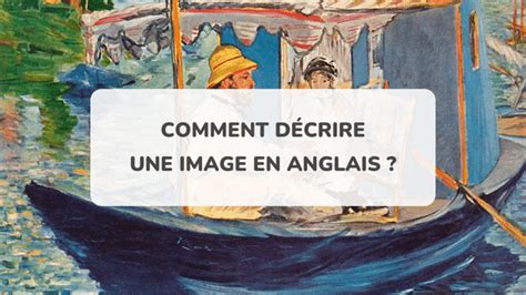 D Crire Une Image En Anglais Expressions Exemples Amazingtalker