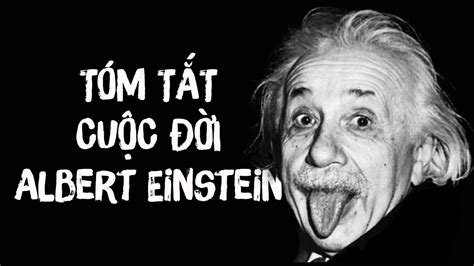 T M T T Cu C I C A Albert Einstein Thi N T I C A Thi N T I Youtube