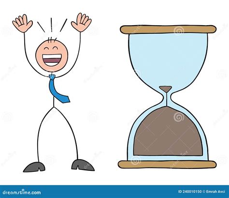 Stickman Businessman Is In Front Of The Hourglass Very Happy To Have Completed The Task Before