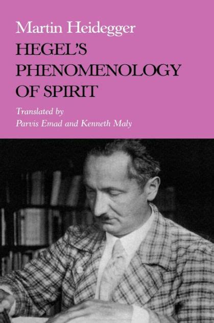 Hegel S Phenomenology Of Spirit By Martin Heidegger Paperback Barnes