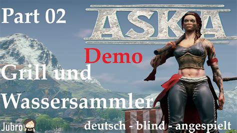 Aska Demo Deutsch Blind Angespielt Part Ausreichend Wasser