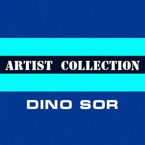 Load 歌词 Dino Sor的歌曲 下载 汽水音乐