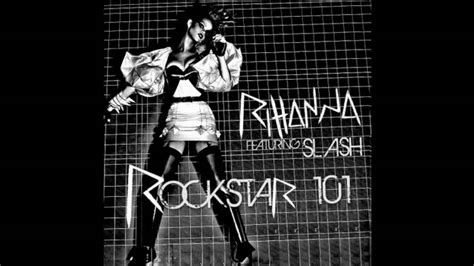 Rihanna Feat Slash Rockstar 101 Instrumental Version Lyrics